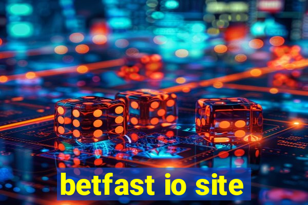 betfast io site